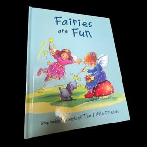 Childrens Book "Fairies Are Fun" Hardbound